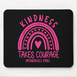 Kindness Takes Courage Support Anti Bullying Pink Mouse Pad