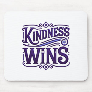 Kindness Wins Sticker Mouse Pad