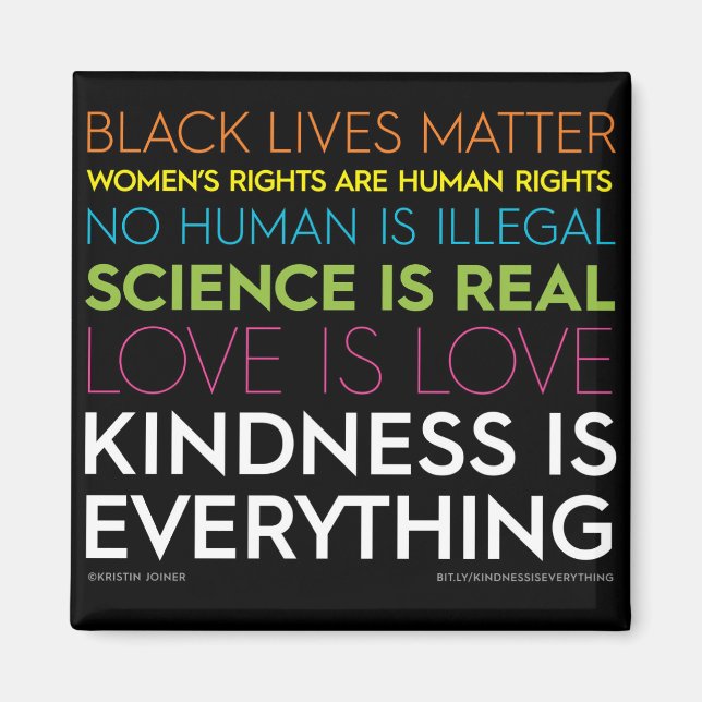 #KindnessIsEverything Square Magnet (Front)