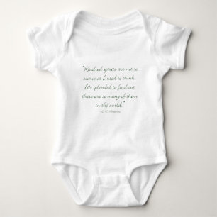 Kindred Spirits Are Not Scarce Baby Bodysuit