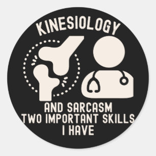 Kinesiologist7, Kinesiology Major Classic Round Sticker