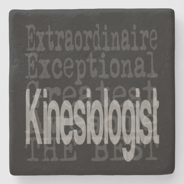 Kinesiologist Extraordinaire Stone Coaster (Front)