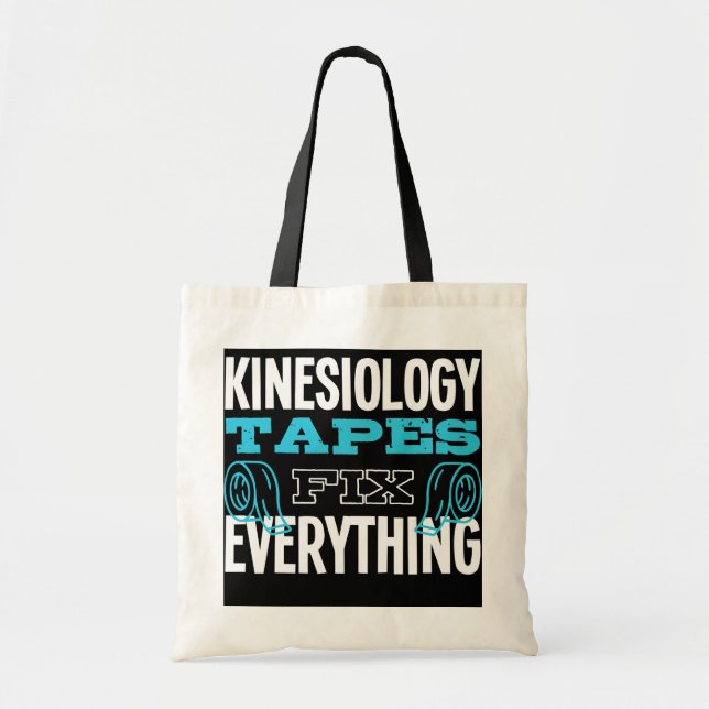Kinesiology Tape Fix Everything Kinesiologist Tote Bag (Front)
