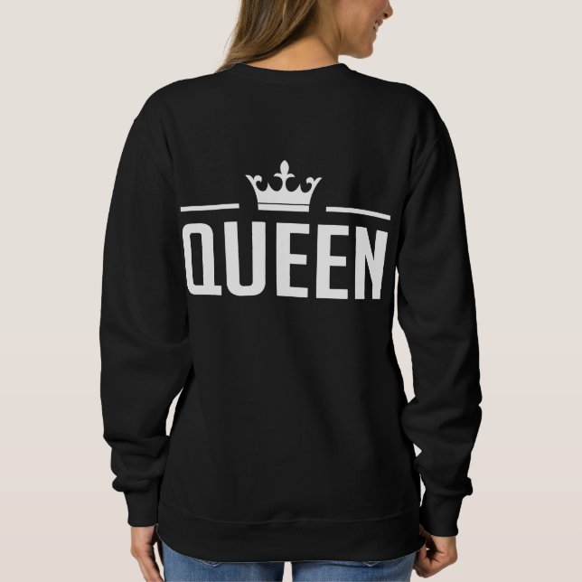 King and Queen Sweatshirt (Back)