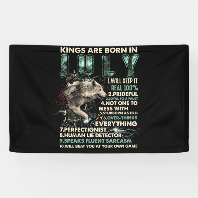 King Are Born In July Wolf Birthday Gift Banner (Horizontal)