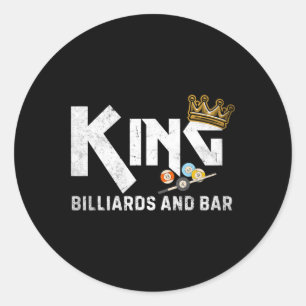 King Billiards And R Vintage Pool Player Funny Bil Classic Round Sticker