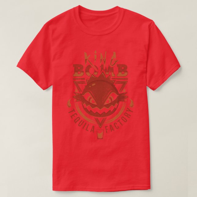 King Bomb Tequila T-Shirt (Design Front)