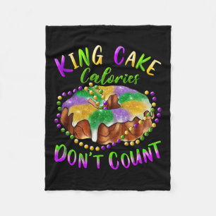 King Cake Calories Don’t Count Mardi Gras Carnival Fleece Blanket