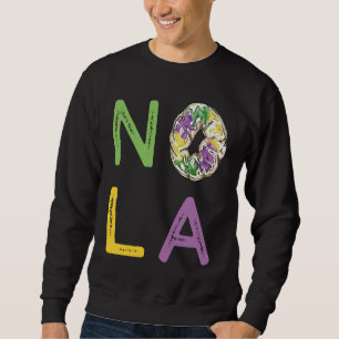 King Cake Mardi Gras New Orleans Parade Shenanigan Sweatshirt