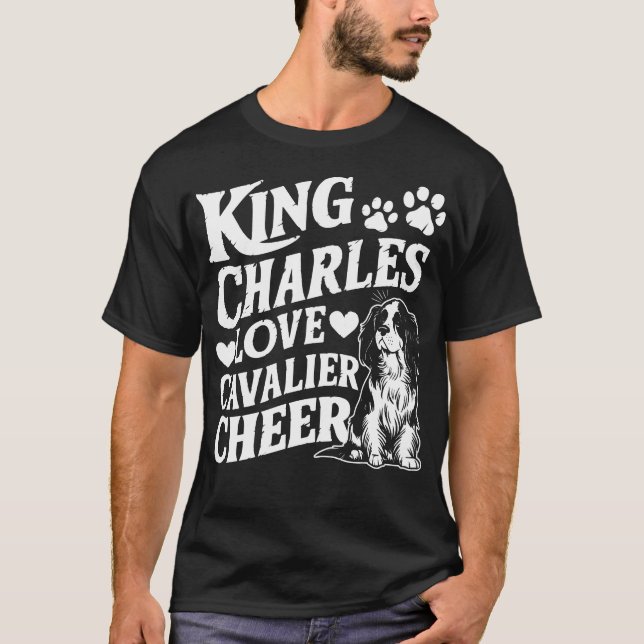 King Charles Love, Cavalier Cheer Dog T-Shirt (Front)