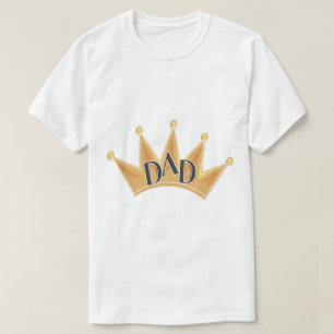 King Dad T-Shirt