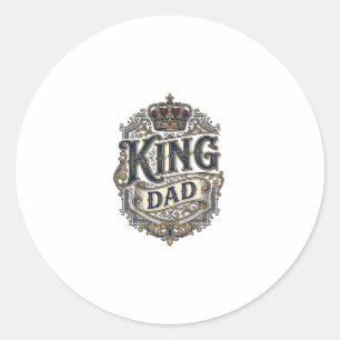 King Dad Vintage Engraving Father's Day Shirt_1 Classic Round Sticker