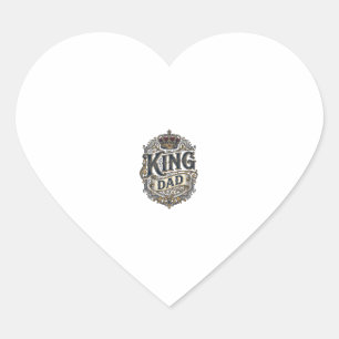 King Dad Vintage Engraving Father's Day Shirt_1 Heart Sticker