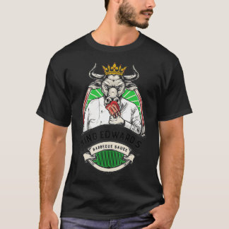 King Edward's BBQ Sauce  T-Shirt