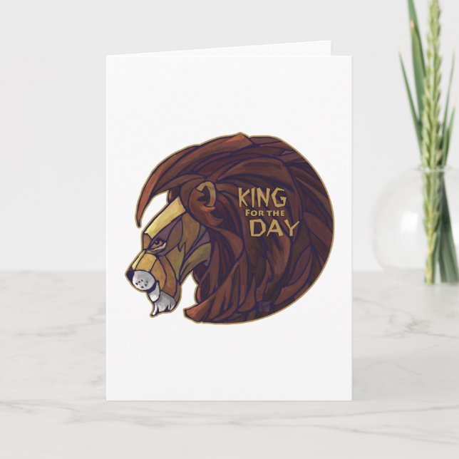 King for the Day Card (Front)