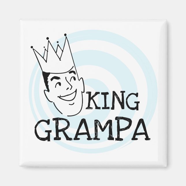 King Grampa T-shirts and Gifts Magnet (Front)