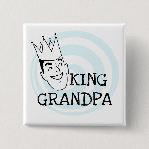 King Grandpa T-shirts and Gifts 15 Cm Square Badge