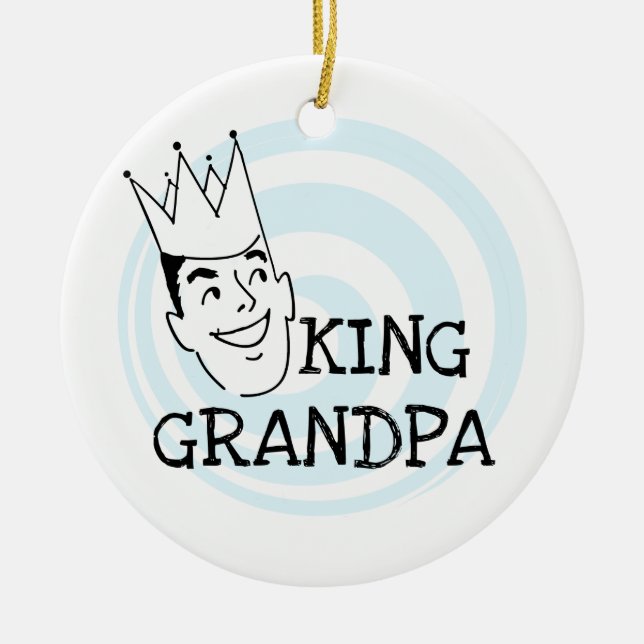 King Grandpa T-shirts and Gifts Ceramic Ornament (Front)
