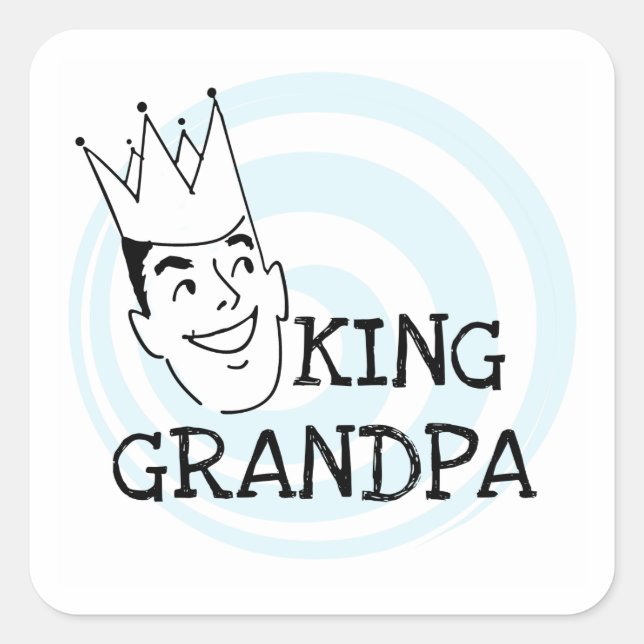 King Grandpa T-shirts and Gifts Square Sticker (Front)