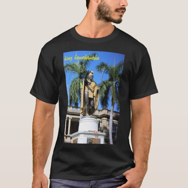 king kamehameha statue T-Shirt (Front)