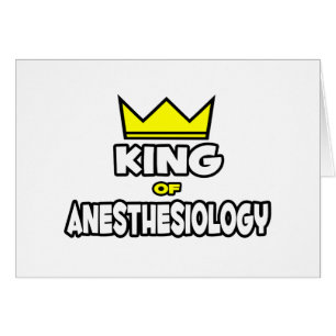 King of Anaesthesiology