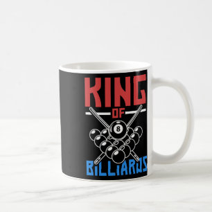 King Of Billiards Snooker Pool Billiards Rack Cue Coffee Mug