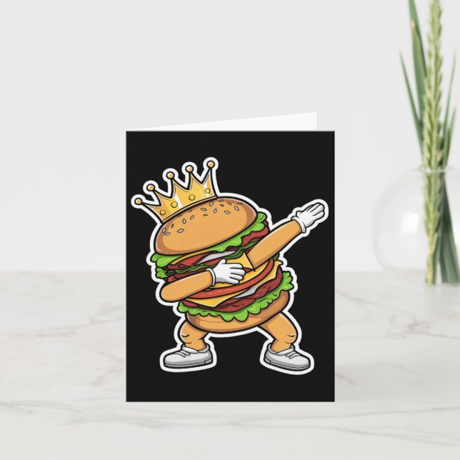 King Of Burger Dab Dancing Funny Hamburger  Card (Front)