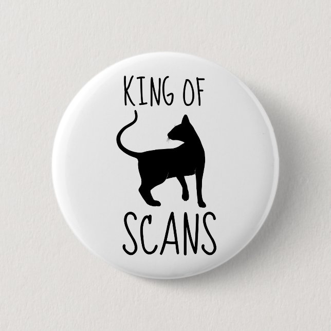 King of CAT Scans 6 Cm Round Badge (Front)