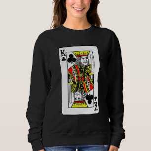 King Of Clubs Poker Card Games Playing Cards Black Sweatshirt