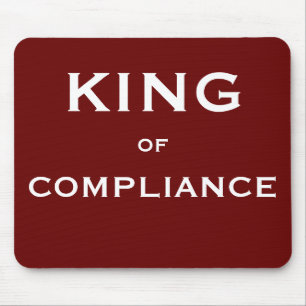 KING of Compliance Special Male Auditor Gift Mouse Pad