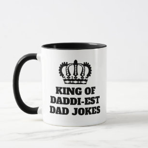 King of Dad Jokes Mug - Funny Father's Day Gift
