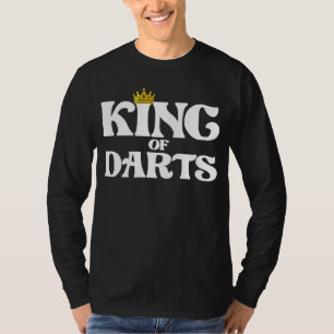 king of darts T-Shirt
