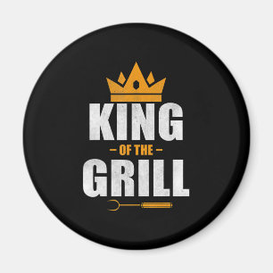 King of grill chef grilling & bbq lovers gift magnet