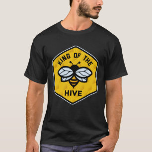 King Of Hive Honey Bees Flower Pollinator Insect B T-Shirt