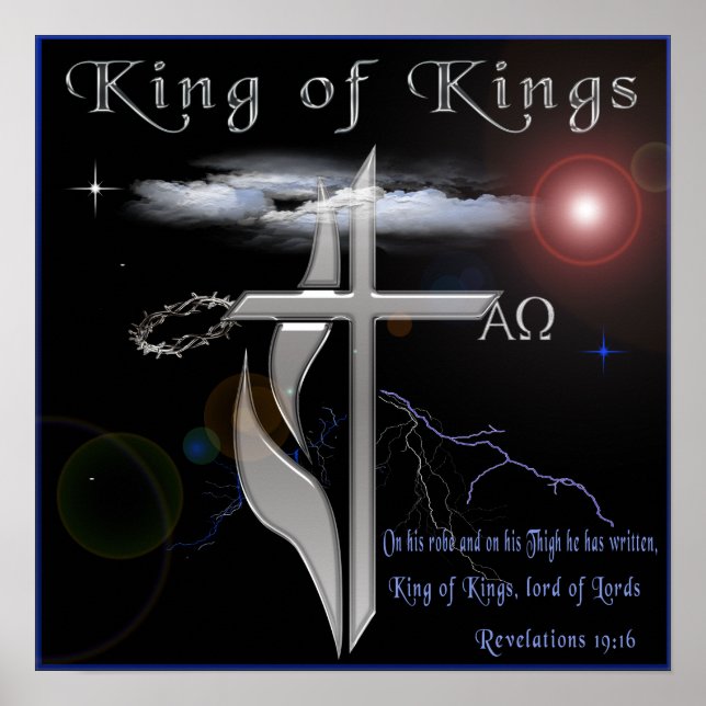 King of Kings Lord of Lords Revelations 19:16 Poster (Front)