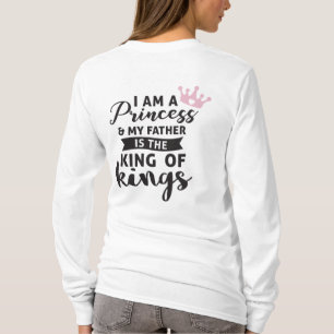 King of kings Princess T-Shirt