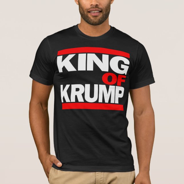 KING OF KRUMP T-Shirt (Front)