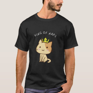 king of naps T-Shirt