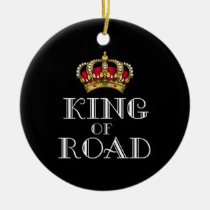King of road ceramic ornament