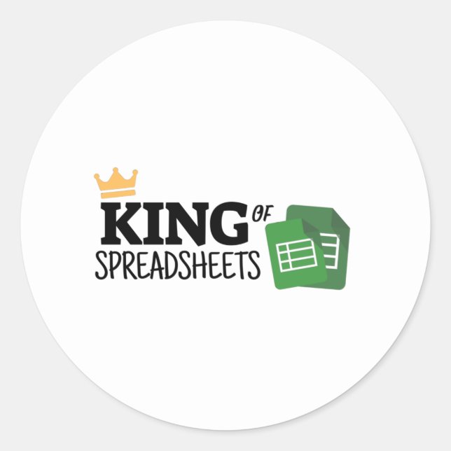 King of spreadsheets classic round sticker (Front)