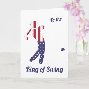 King of Swing American Flag Father's Day Card