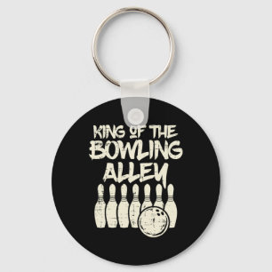 King Of The Bowling Alley Bowler Dad Men Boys Kid Key Ring