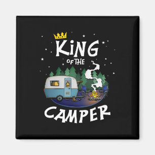 King Of The Camper Camping Travel Gift For Men Magnet