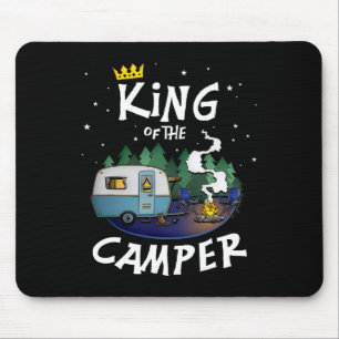 King Of The Camper Camping Travel Gift For Men Mouse Pad