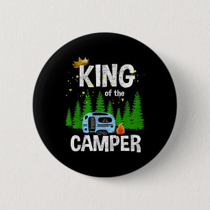 King Of The Camper Camping Travel Trailer Road Tra 6 Cm Round Badge