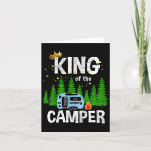 King Of The Camper Camping Travel Trailer Road Tra Card