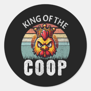 King Of The Coop Angry Daddy Chicken Fathers Day Classic Round Sticker
