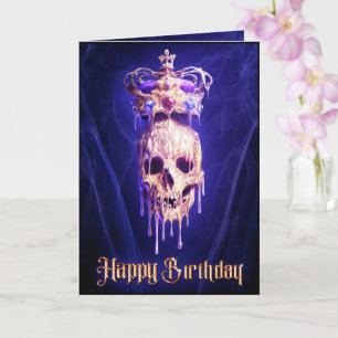 King of the Dead Melting Golden Skull Birthday Card