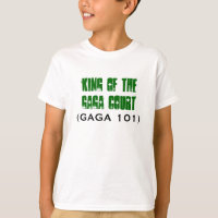 King of the GAGA Court, (GAGA 101)
