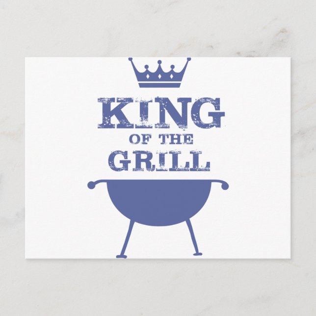 King Of The Grill, Blue Postcard (Front)